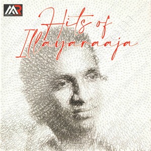 Hits Of Ilaiyaraaja (1970) (Ilaiyaraaja)